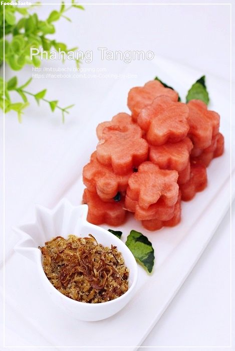 สูตรแตงโมปลาแห้ง (Watermelon with Sweet Dried Fish Crispy Shallot Dip)