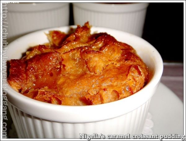 คาราเมลครัวซองต์พุดดิ้ง สูตรไนเจลล่า ลอว์สัน (Nigella Lawson’s caramel croissant pudding)